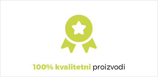 100% kvalitetni proizvodi